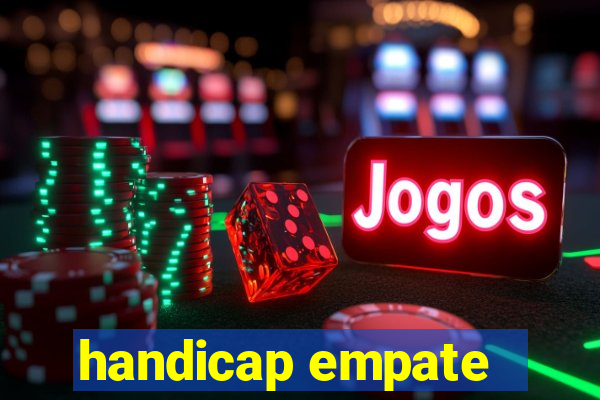 handicap empate - 2